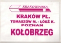 Tablica kierunkowa wewntrz wagonu z dawnego pocigu "Krakowianka" ktry kursowa na przemian z obiegiem: Krakw P. - Koobrzeg przez Ostrw Wlkp.